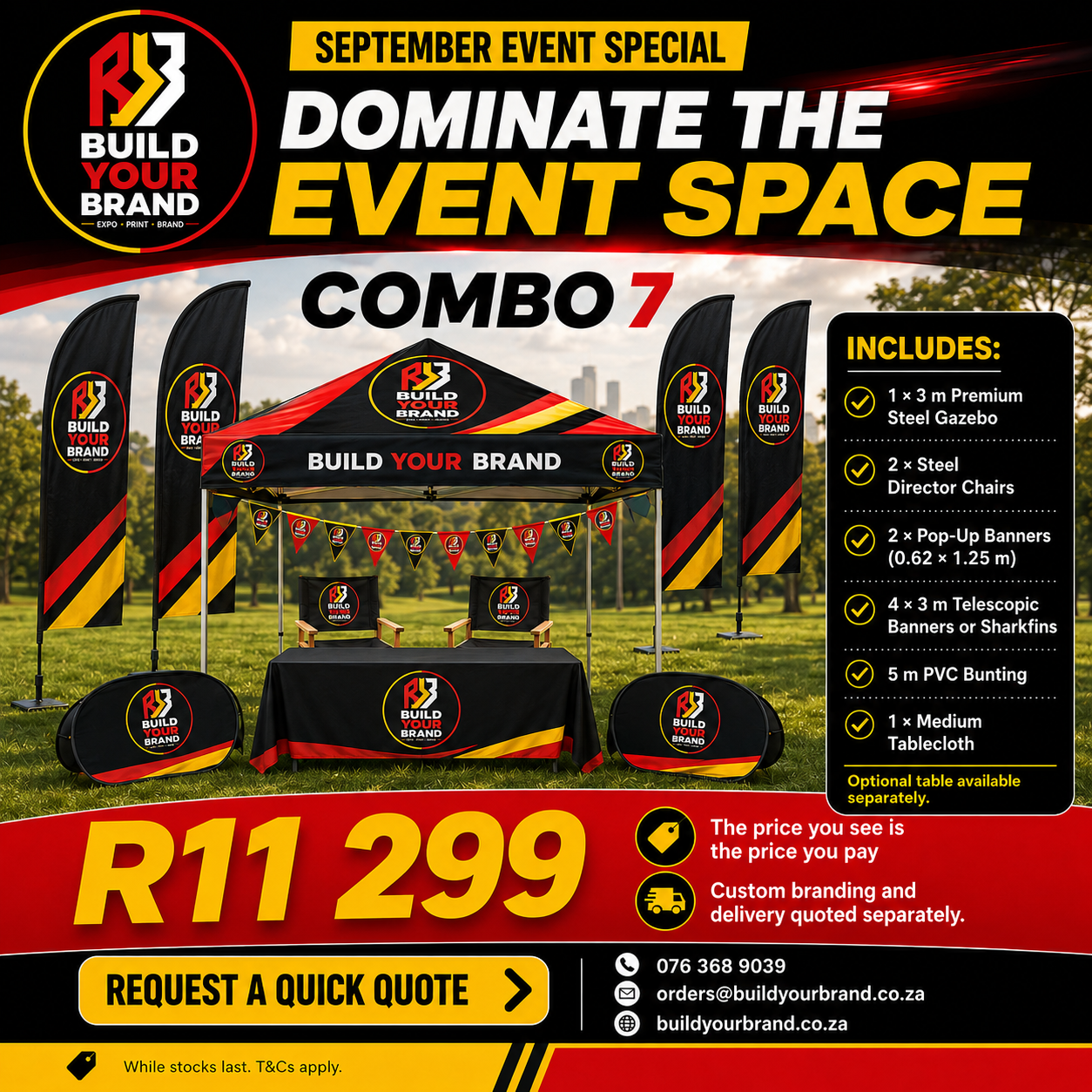 Build Your Brand Combo 7 with a 3 metre premium steel gazebo, director chairs, pop-up banners, telescopic banners, PVC bunting and tablecloth